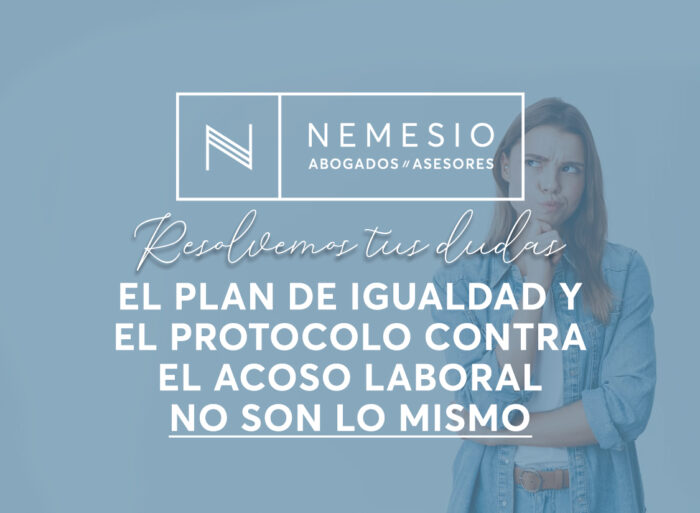 Resolvemos Tus Dudas: El Plan De Igualdad Y El Protocolo Contra El ...