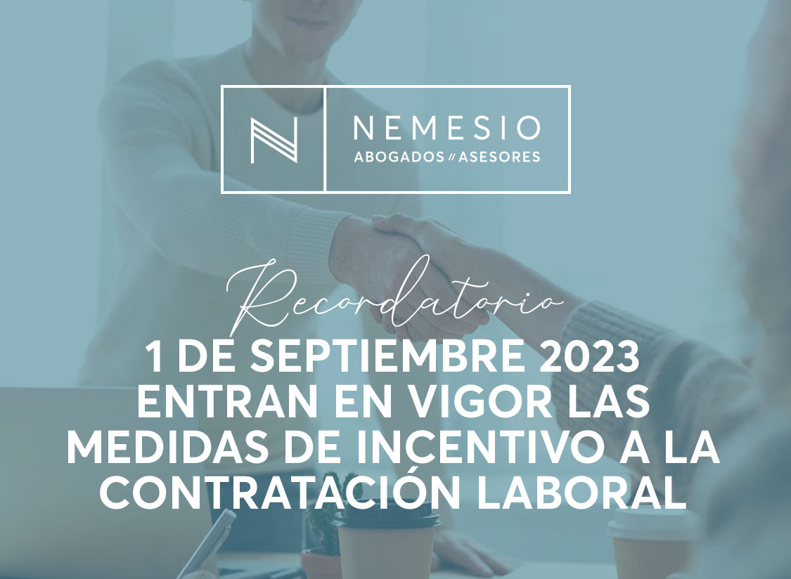 1 de septiembre entran en vigor las medidas de incentivo a la contratación laboral